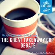 The Takeaway Cup Debate. Disposable Vs Keep Cups. What’s Your Stand ...